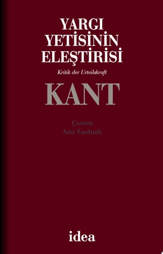 Yargı Yetisinin Eleştirisi / Kritik der Urteilskraft (Türkçe-Almanca)