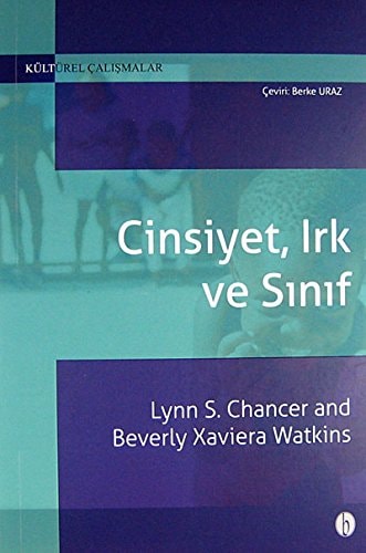 Cinsiyet, ırk ve sınıf
