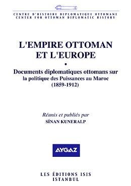 L'Empire ottoman et l'Europe