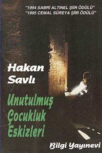 Unutulmuş çocukluk eskizleri