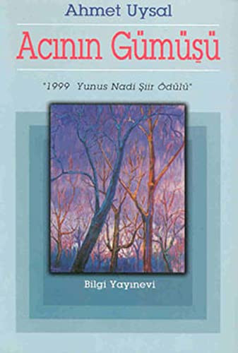 Acının gümüşü