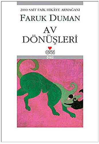 Av dönüşleri öyküler