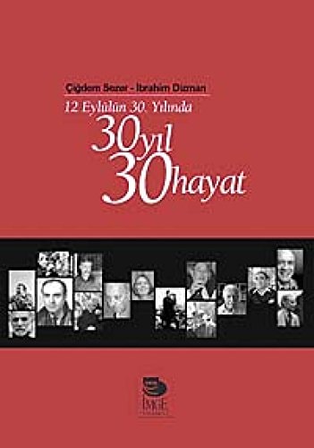 12 Eylulun 30. Yilinda 30 Yil 30 Hayat