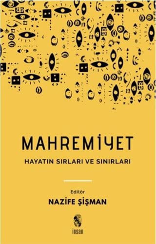 Mahremiyet - hayatın sırları ve sınırları -