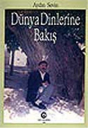Dunya Dinlerine Bakis