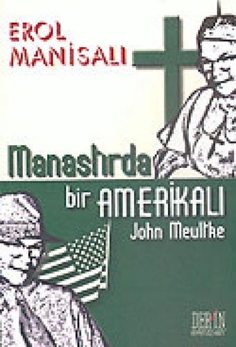 ManastI;rda Bir AmerikalI;