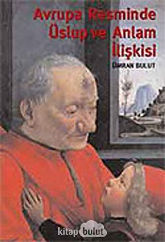 Avrupa resminde üslup ve anlam ilişkisi