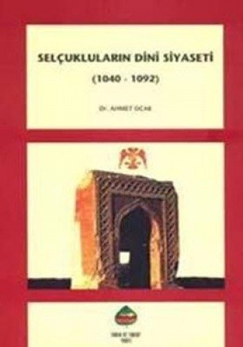 Selcuklularin Dini Siyaseti