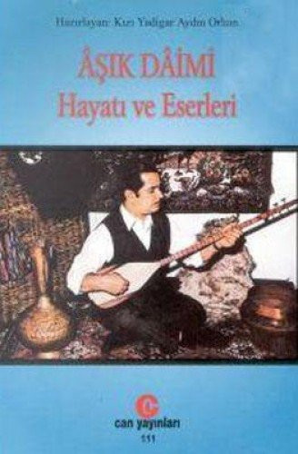Âşık Dâimi hayatı ve eserleri