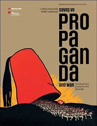 Propaganda and War The Allied Front During the First World War