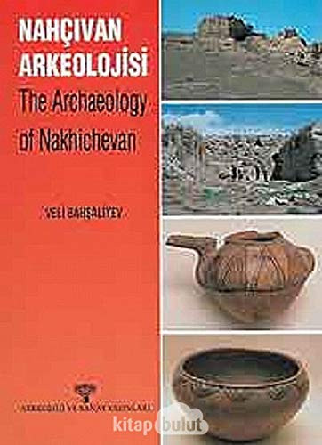 Archaeology of Nakhichevan