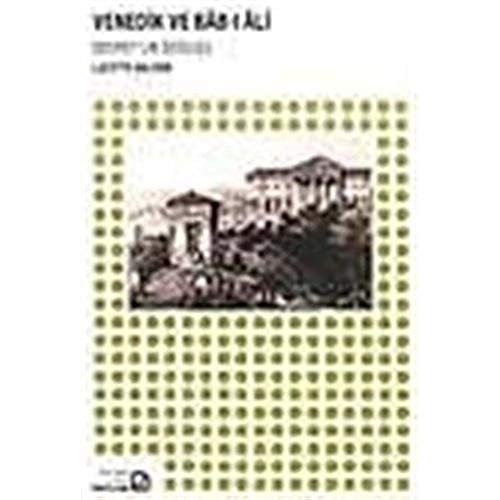 Venedik ve Bâb-ı Ali Despot'un doğuşu