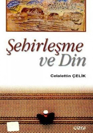 Şehirleşme ve din
