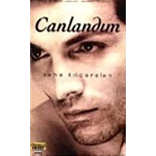 Canlandım