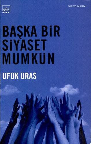 Başka bir siyaset mümkün