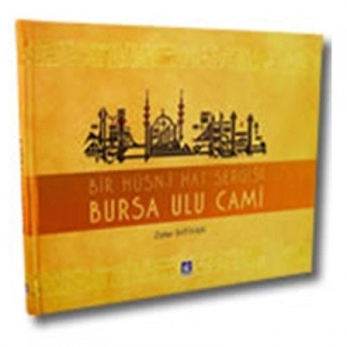 Bir hüsn-i hat sergisi Bursa Ulu Cami