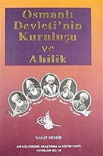 Osmanlı Devleti'nin kuruluşu ve Ahilik