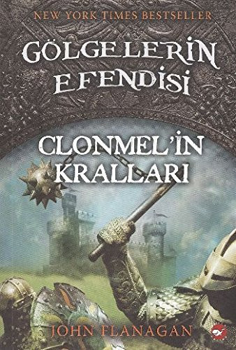 Golgelerin Efendisi 8 - Clonmel'in Krallari