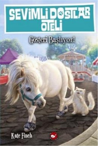 Sevimli Dostlarin Oteli 4. Kitap - Gosteri Basliyor!