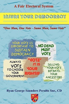A Fair Electoral System Insure Your Democracy