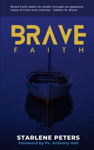 Brave Faith