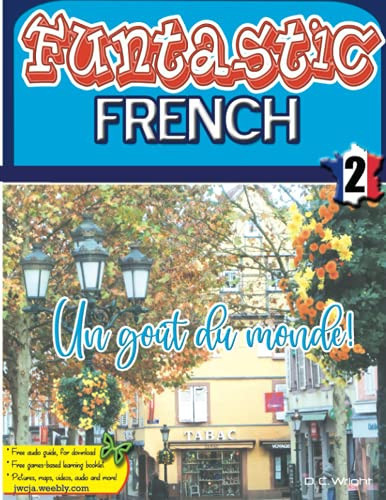 Funtastic French With Reggae Rae Book 2 (French Edition)