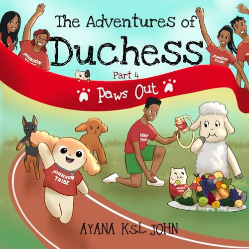 The Adventures of Duchess: (Part 4) Paws Out
