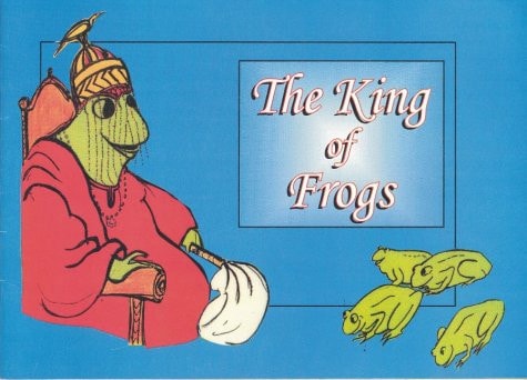 The King of Frogs A West African Folktale
