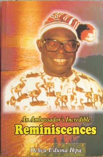 An Ambassador's Incredible Reminiscences