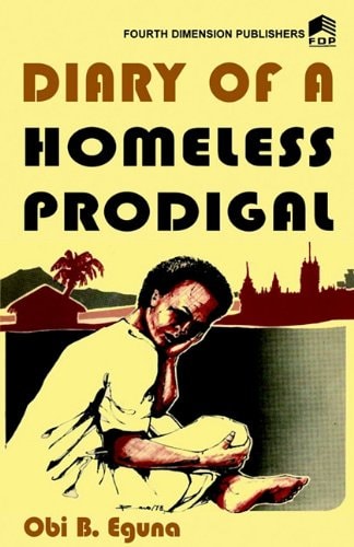 Diary of a Homeless Prodigal