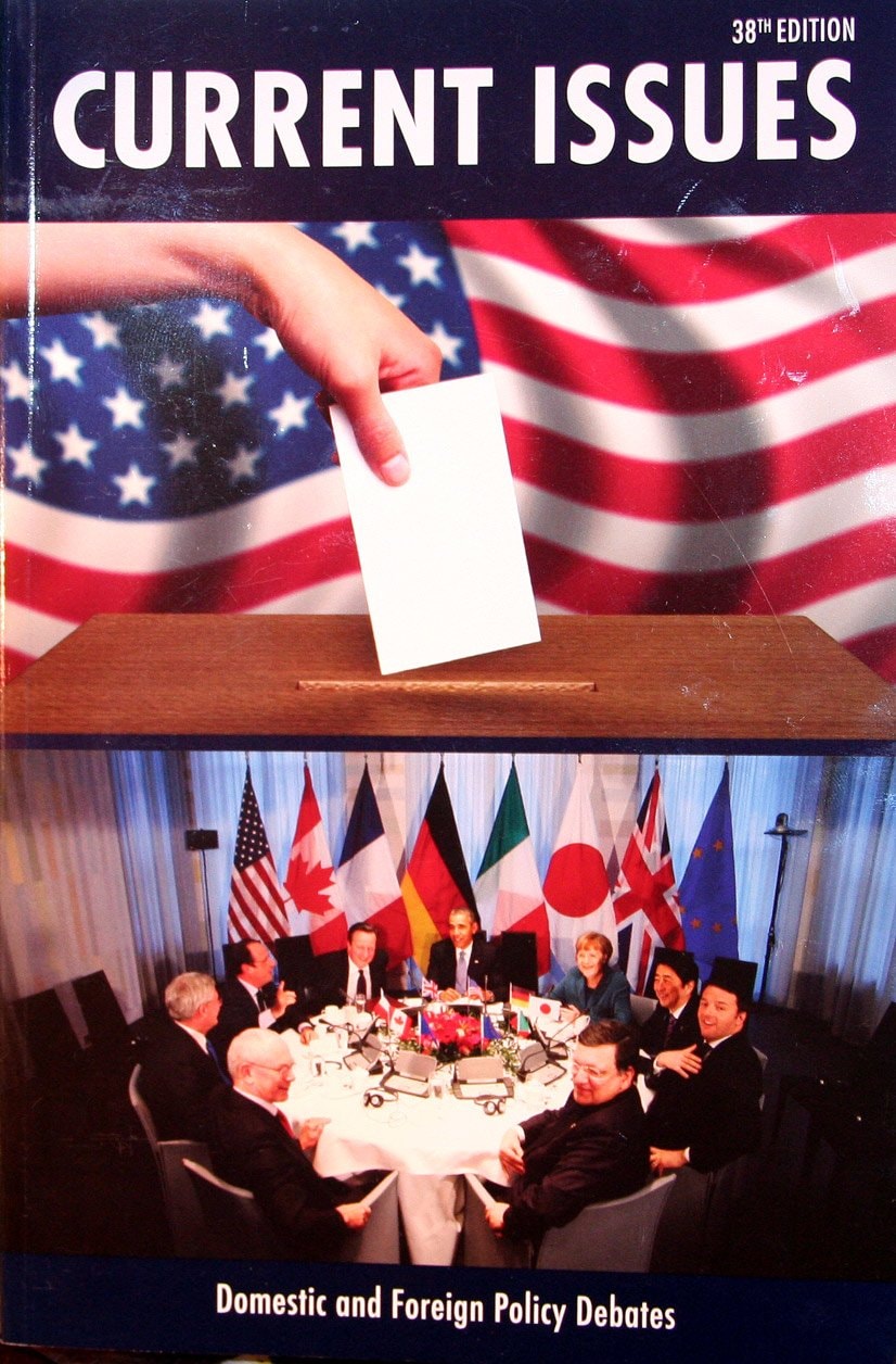 Current Issues 38th Edition: Domestic and Foreign Policy Debates