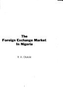 The foreign exchange market in Nigeria