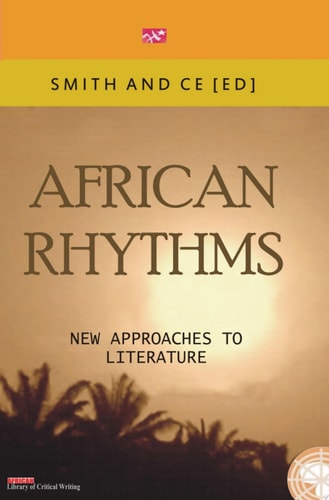 African Rythmns New Approaches to Literature