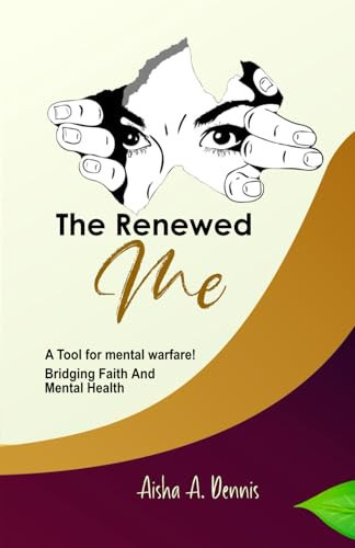 The Renewed Me Bridging Faith and Mental Health