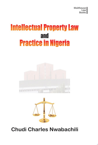 Intellectual Property and Law in Nigeria