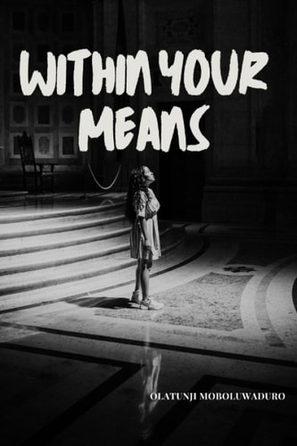 WITHIN YOUR MEANS