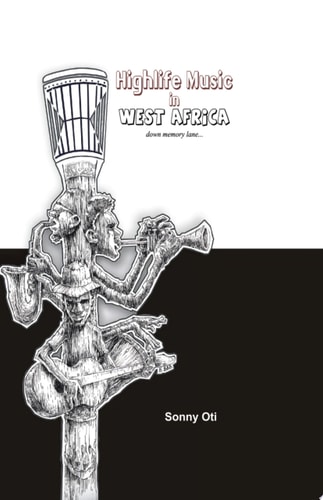 Highlife Music in West Africa Down Memory Lane--