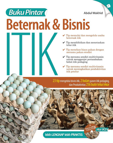 Buku Pintar Beternak dan Bisnis Itik