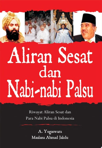 Aliran Sesat dan Nabi-nabi Palsu