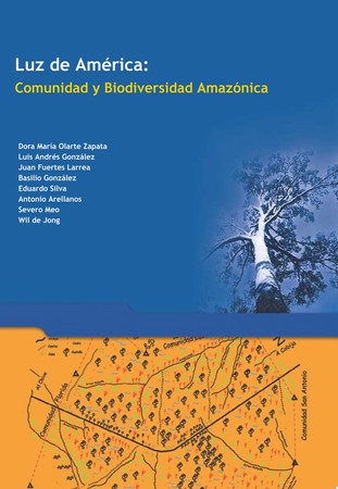 Luz de América comunidad y biodiversidad Amazónia