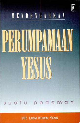 Mendengarkan Perumpamaan Yesus
