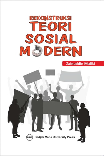 Rekontruksi Teori Sosial Modern