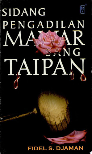 Sidang pengadilan mawar sang taipan