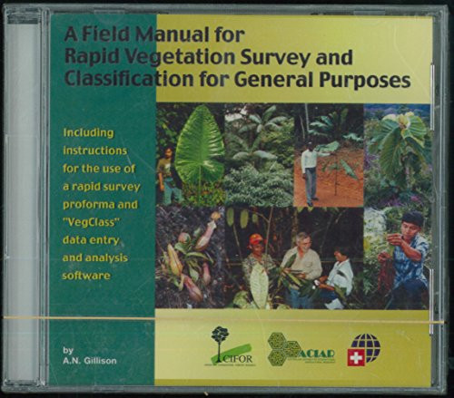 A Field Manual for Rapid Vegetation Survey and Classification for General Purposes