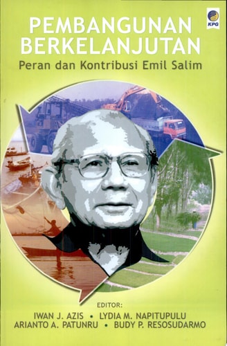 Pembangunan berkelanjutan peran dan kontribusi Emil Salim