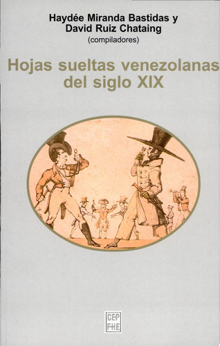 Hojas sueltas venezolanas del siglo XIX