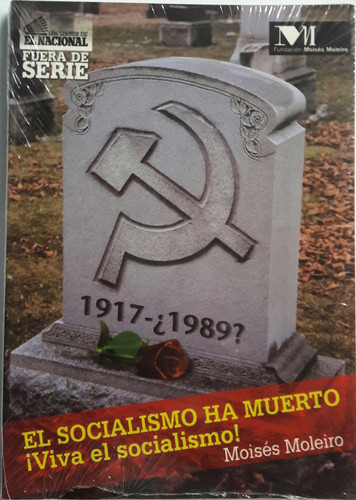 El socialismo ha muerto, viva el socialismo!: La historia problemática (Perspectiva actual) (Spanish Edition)