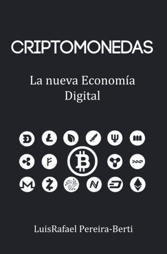 Criptomonedas la nueva economía digital