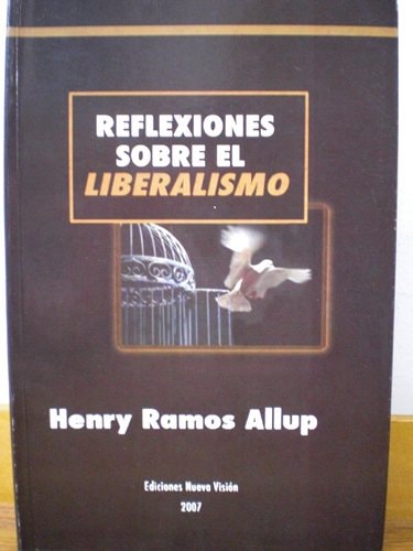 Reflexiones sobre el liberalismo