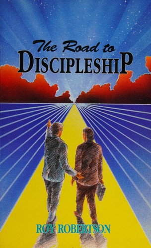 The Road to Discipleship